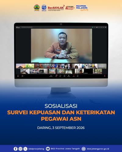 Sosialisasi Survei Kepuasan dan Keterikatan Pegawai ASN